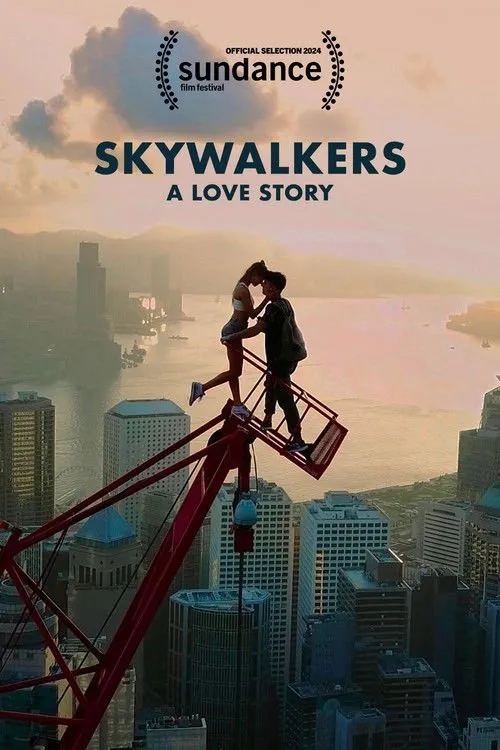 Skywalkers: คู่รักนักไต่ฟ้า